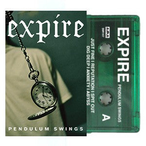 Expire "Pendulum Swings" Cassette