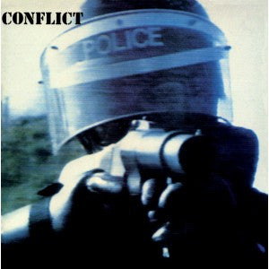 Conflict "Ungovernable Force" LP