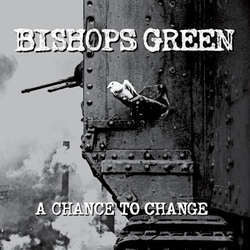 Bishops Green "A Chance To Change" LP