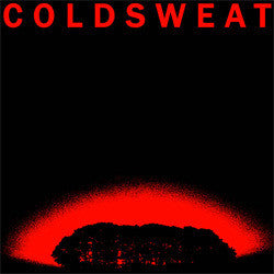Cold Sweat "Blinded" LP