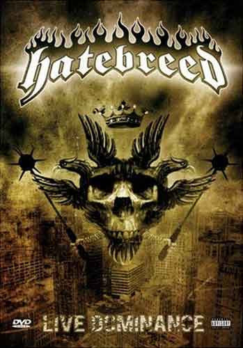 Hatebreed "Live Dominance" DVD