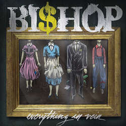 Bishop "Everything In Vein" 10"