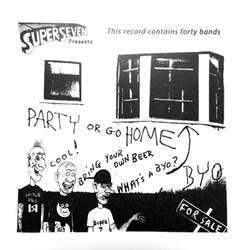 Various Artists "Party Or Go Home" LP