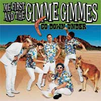 Me First And The Gimme Gimmes "Go Down Under" 2x7"