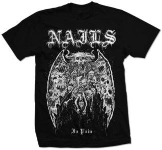 Nails "In Pain" T Shirt