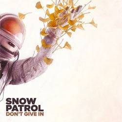 Snow Patrol "Don't Give In / Life On Earth" 10"