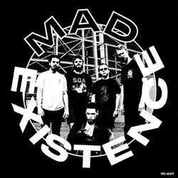 Mad Existence "Self Titled" 7"
