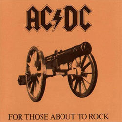 AC/DC "For Those About To Rock" LP