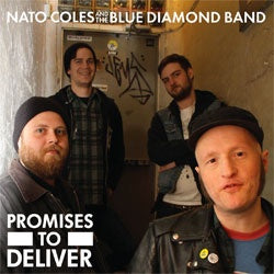 Nato Coles & The Blue Diamond Band "Promises To Deliver" LP