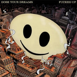 Fucked Up "Dose Your Dreams" 2xLP