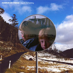 Horror My Friend "Stay In, Do Nothing" CD