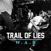 Trail Of Lies "W.A.R." Cassette
