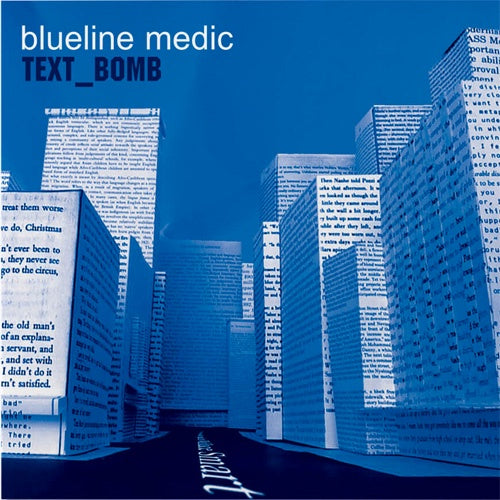 Blueline Medic "Text Bomb" LP
