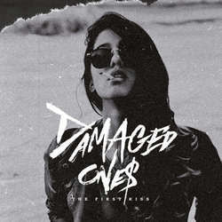 Damaged Ones "The First Kiss" LP