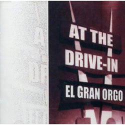 At The Drive-In "El Gran Orgo" CD