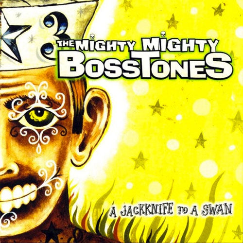 The Mighty Mighty Bosstones "Jackknife To A Swan" LP