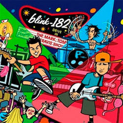 Blink 182 "The Mark, Tom & Travis Show" 2xLP