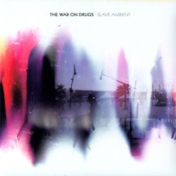 The War On Drugs "Slave Ambient" LP