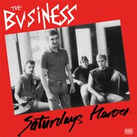 The Business "Saturdays Heroes" LP