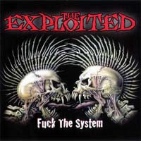 The Exploited "Fuck The System" 2xLP