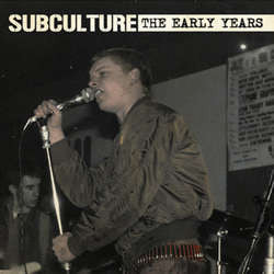 Subculture "The Early Years" LP