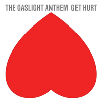 The Gaslight Anthem "Get Hurt" LP