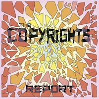 The Copyrights "Report" CD