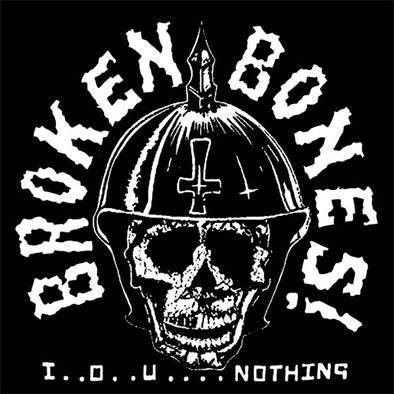 Broken Bones "I..O..U...  Nothing" LP