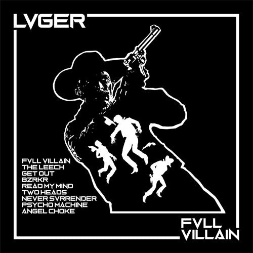 LVGER "Fvll Villain" LP