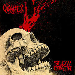 Carnifex "Slow Death" LP