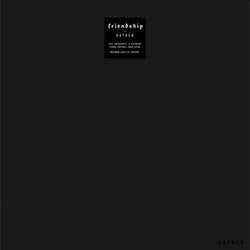 Friendship "Hatred" LP
