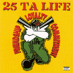 25 Ta Life "Friendship, Loyalty, Commitment" CD