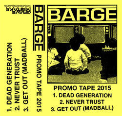 Barge "Promo Tape 2015" Cassette