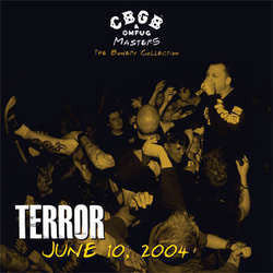 Terror "Live June 10, 2004 - The Bowery Collection" LP