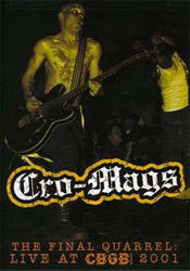 Cro Mags "Final Quarrel: Live at CBGB 2001" DVD