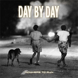 Day By Day "Nowhere To Run" Cassette