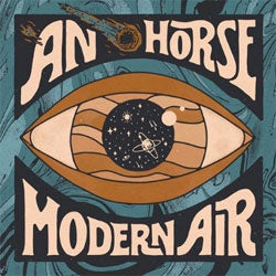 An Horse "Modern Air" LP
