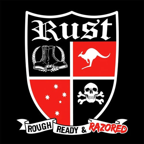 Rust "Rough, Ready & Razored" 7"