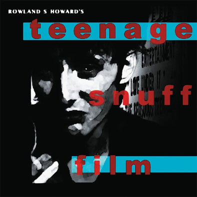 Rowland S. Howard "Teenage Snuff Film" 2xLP