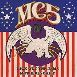 MC5 "Kick Out The Jams, Motherfucker!" LP