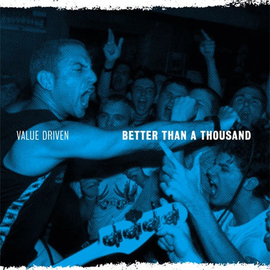 Better Than A Thousand ‎"Value Driven" LP