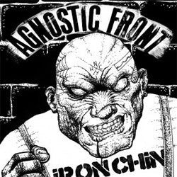 Agnostic Front "Iron Chin" 7"