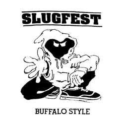 Slugfest "Buffalo Style: Discography" LP
