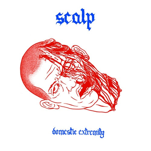 Scalp "Domestic Extremity" LP