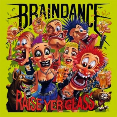 Braindance "Raise yer Glass" LP