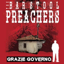 The Barstool Preachers "Grazie Governo" CD