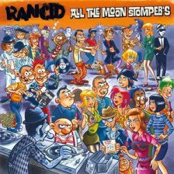 Rancid "All The Moonstompers" CD