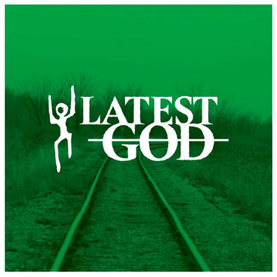 Latest God "Self Titled" 7"