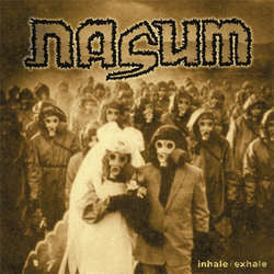 Nasum "Inhale / Exhale" LP