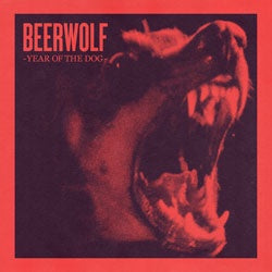 Beerwolf "Year Of The Dog" LP